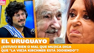 ¿Estuvo bien o mal que MUJICA diga que quotLA VIEJA KIRCHNER ESTÁ JODIENDOquot La opinión del Uruguayo [upl. by Simona]