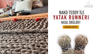 NAKO TEDDY ile Yatak Runnerı Yapılışı [upl. by Nosemyaj]