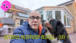 Octopus Energy Heatpump installation  Day 1  how did it go [upl. by Arrik]