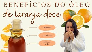 Aromaterapia para iniciantes  Óleo essencial de laranja doce [upl. by Suravat]