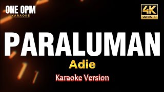 Paraluman  Adie karaoke version [upl. by Airdnaid]