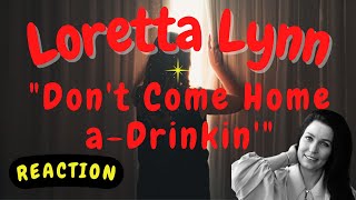 Loretta Lynn  Dont Come Home aDrinkin SPECIAL DONATION REQUEST [upl. by Aniras]