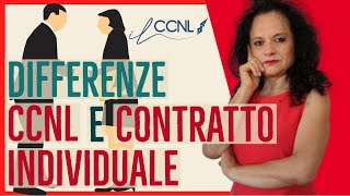 Quali sono le differenze tra CONTRATTO COLLETTIVO e INDIVIDUALE [upl. by Ainot]