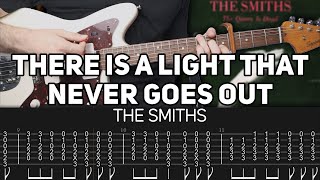 The Smiths  There Is a Light That Never Goes Out Guitar lesson with TAB [upl. by Goodkin]