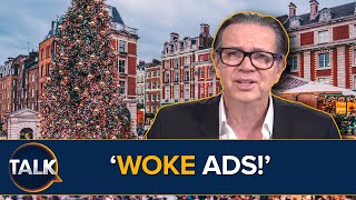 quotASSAULT On British Christmasquot  Kevin OSullivan SLAMS Woke Christmas Adverts [upl. by Kevon]