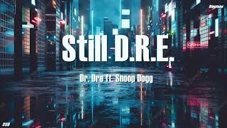 Still DRE Remix – Dr Dre ft Snoop Dogg【Ringtone】 [upl. by Hnao347]