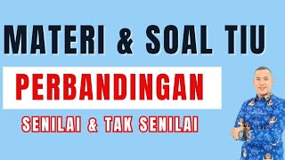 TIU 6  MATERI amp SOAL PERBANDINGAN [upl. by Scheers]