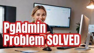 PgAdmin 4 Server Could not be contacted Problem SOLVED in 2 Minutes [upl. by Lenssen]