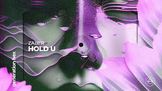 Zaber  Hold U Official Audio [upl. by Jaquenetta931]