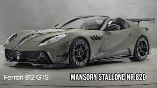 The MANSORY Ferrari 812 GTS STALLONE NR820 Autochannel [upl. by Syd]