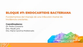 Curso Cardiovascular de Caracas 2024 Endocarditis Bacteriana [upl. by Orecul]