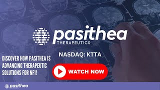 Pasithea Advancing Therapeutic Solutions for NF1 and CNS Disorders [upl. by Jarita]