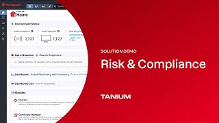 Tanium Solution Demo Risk amp Compliance [upl. by Mcguire547]