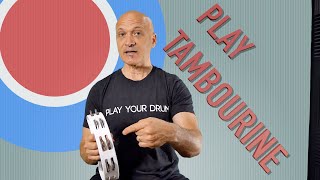 How to Play Tambourine  Lesson [upl. by Nsaj24]