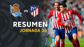 Resumen de Real Sociedad vs Atlético de Madrid 02 [upl. by Aliam890]