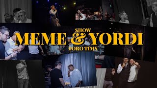 SHOW MEME amp YORDI  FORO TIMS 6SEP 2024 [upl. by Eugenle]