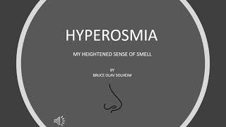 Hyperosmia [upl. by Sjoberg]