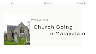 Church Going Summary in Malayalam Philip Larkin Movement Poetry UGC NET SET [upl. by Polloch]