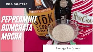 Peppermint Rumchata Mocha  Episode 78 [upl. by Hawkins]