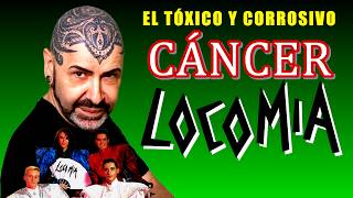 El Tóxico y Corrosivo Cáncer de Locomía [upl. by Sunda]