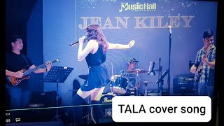 Sarah Gs TALA cover by Jeankiley [upl. by Nodnart]