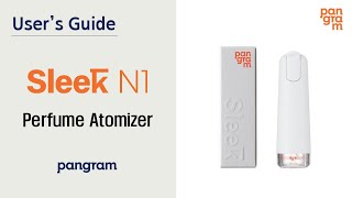 Users Guide Sleek N1 Perfume Atomizer [upl. by Syman183]