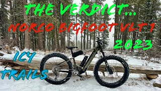 The Verdict… Norco Bigfoot VLT 1 2023  Winter Fat biking  WBC [upl. by Der]