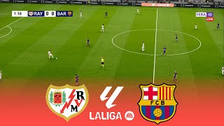 LIVE 🔴 RAYO VALLECANO vs BARCELONA  La Liga EA SPORTS 20242025  Simulation Realistic [upl. by Eduam867]