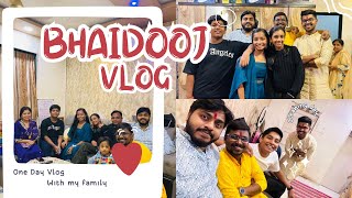 Bhai Dooj Special Vlog ❤️ [upl. by Neelehtak]