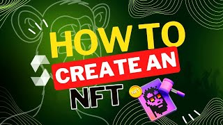 How to Create an NFT [upl. by Philippa]