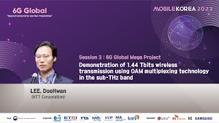 Demonstration of 14 Tbits Wireless Transmission using OAM Multiplexing Tech in the SubTHz Band [upl. by Zenger]