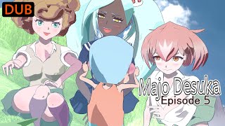 DUB Majo Desuka Youre seriously  Episode 5 [upl. by Nur]