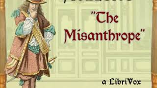 The Misanthrope by MOLIÈRE read by  Full Audio Book [upl. by Zabrina]