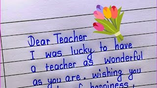 Teachers day ke liye greeting cardTeachers Day Card writing Teachers Day card writing in english [upl. by Avlasor]