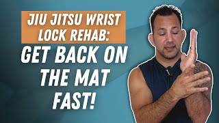 How To Rehab Wrist Injuries In Jiu Jitsu Wrist Pain [upl. by Adnawyt]