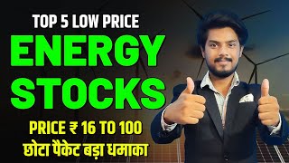 Top 5 Energy Sector Stocks  Best Renewable Energy Stocks to buy Now 2024  Low price Energy Stocks [upl. by Sanoy]