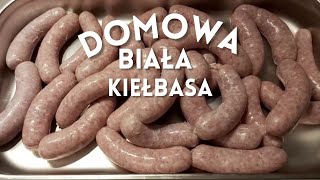 Domowa biała kiełbasa wbrew pozorom bardzo łatwa do zrobienia [upl. by Llenrod]