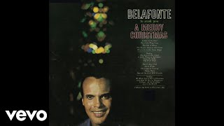 Harry Belafonte  I Heard the Bells on Christmas Day Official Audio [upl. by Dnomaj]