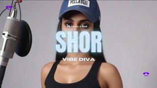 SHOR  VIBE DIVA  FEMALE RAP  HIPHOP  OFFICIAL MUSIC VIDEO [upl. by Aicnetroh]