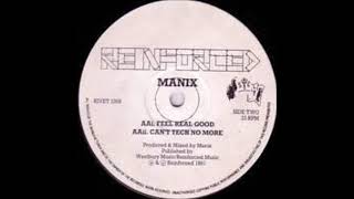 Manix  Feel Real Good  1991 [upl. by Euseibbob]