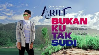 Arief  Bukan Ku Tak Sudi Official Music Video [upl. by Terhune]