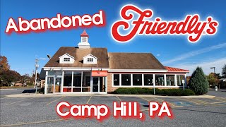 Abandoned Friendlys Restaurant  Camp Hill PA [upl. by Smoot]