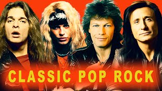 Classic Pop Rock  Best Pop Rock Songs of all Time  Classic Rock Singers [upl. by Amsirak]