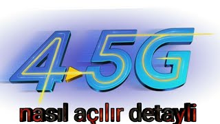 TÜRK TELEKOM 45G ŞEBEKE AYARI NASIL YAPİLİR Sesli anlatim ve detayli45g açma 45 nasıl açılır [upl. by Janey]