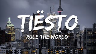 Tiësto Tears For Fears NIIKO X SWAE GUDFELLA  Rule The World Everybody Lyrics [upl. by Aracal187]