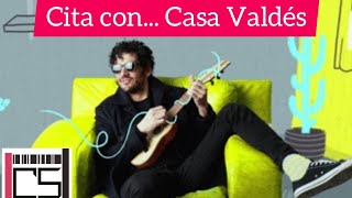 Cita con Casa Valdés Nacho Taboada [upl. by Meta684]