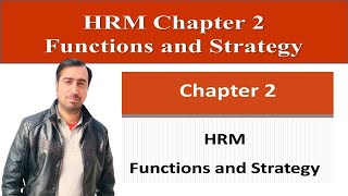 HRM Chapter 2 Functions and Strategy [upl. by Neleb]