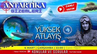 6 MART 2024  ANTARTİKA GİZEMLERİ  CANLI YAYIN [upl. by Aoket]