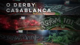 O ESPETACULAR DERBY DE CASABLANCA  WYDAD X RAJA [upl. by Aihseuqal866]