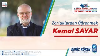 Kemal Sayar  Zorluklardan Öğrenmek [upl. by Aspa]